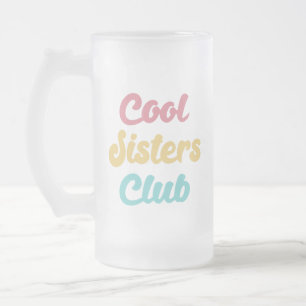 Chope Givrée Cool Sisters Club II