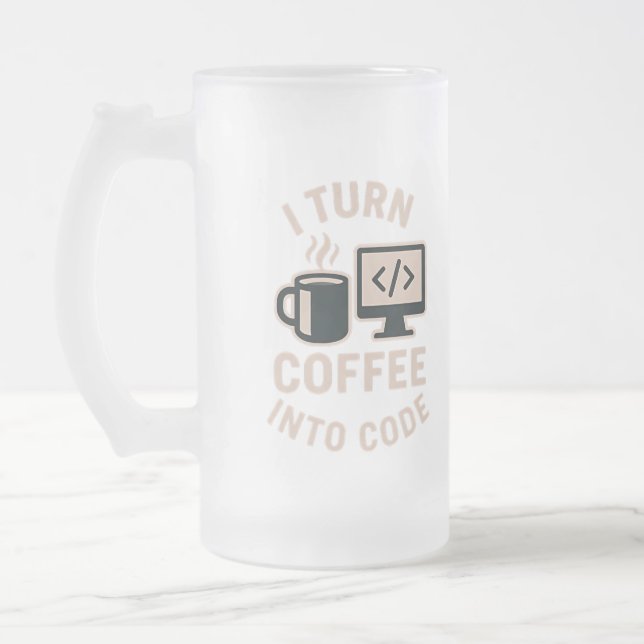 Chope Givrée Drôle, Je Transforme Le Café En Code (Gauche)