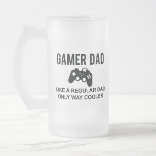 Chope Givrée Gamer Papa Comme Un Père Régulier Seulement Way Gl