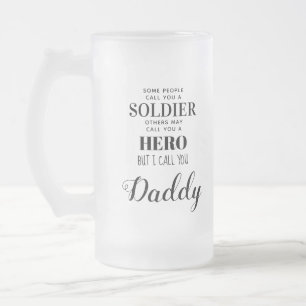 Chope Givrée Héros du soldat militaire Fête des pères papa Phot