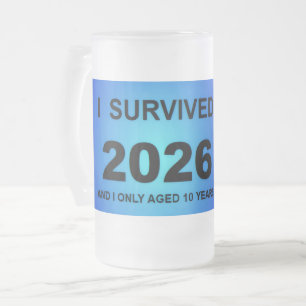 Chope Givrée J'ai survécu à 2026