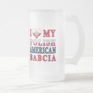Chope Givrée J'Coeur Mon Polonais Américain Babcia