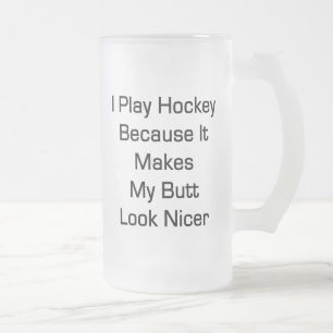 Chope Givrée Je joue à l'hockey puisqu'il rend mon sembler de