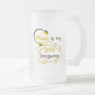 Chope Givrée La musique est ma langue d'amour phrase romantique