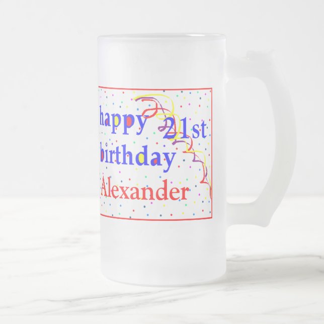 Chope Givrée Le joyeux anniversaire 21ème personnalisent (Droit)