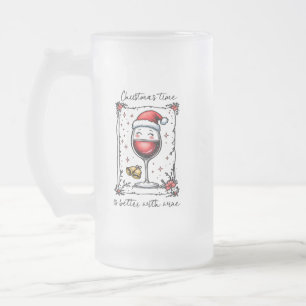Chope Givrée Le temps de Noël est meilleur avec le vin