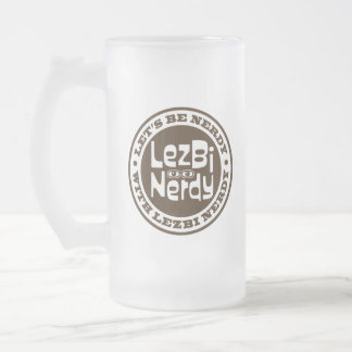 Chope Givrée Lezbi Nerdy Frosty