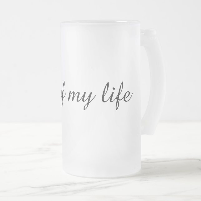 Chope Givrée Lunettes de bière "Love of My Life" personnalisées (Devant droit)