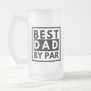 Chope Givrée Meilleur papa par Par Fête des pères de golf