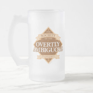 Chope Givrée Society of The Overtly Ambiguous