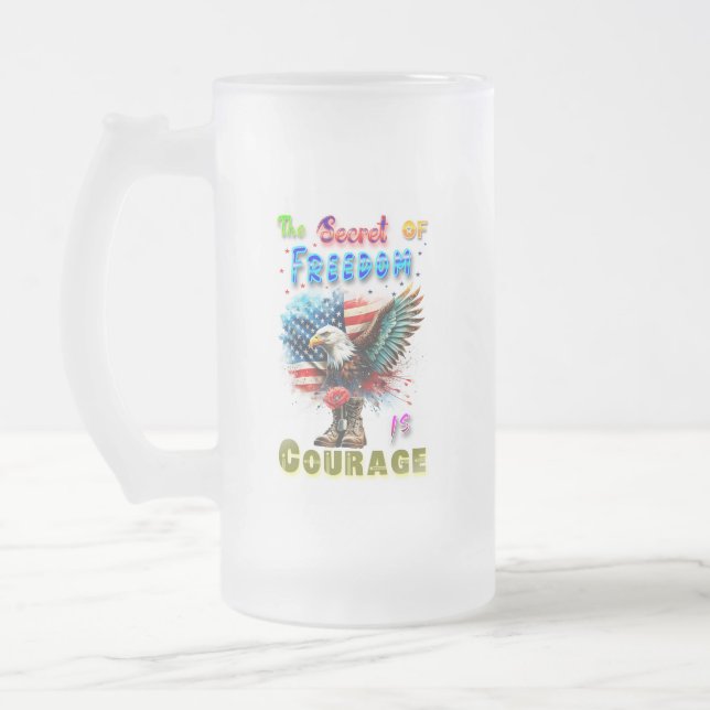 Chope Givrée The Secret Of Freedom Is Courage (Gauche)