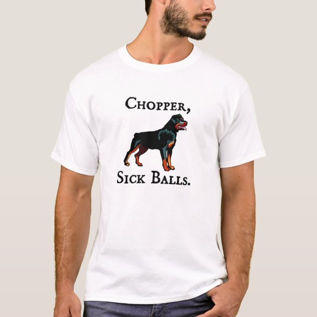 Chopper, kranke Bälle T-Shirt (Vorderseite)