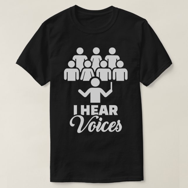 Chor Ich höre Stimmen T-Shirt (Design vorne)