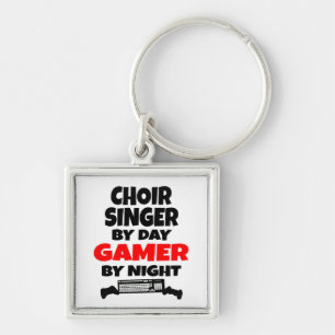 Chor Singer by Day Gamer by Night Schlüsselanhänger