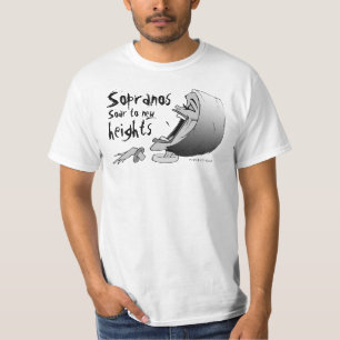 Chor-T - ShirtSopranos steigen zu den neuen Höhen T-Shirt