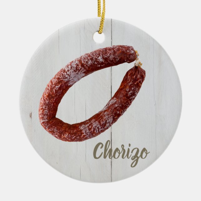 Chorizo Sausage Keramik Ornament (Vorne)