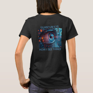 Choses de l'œil quantique femmes T-shirt noir dos