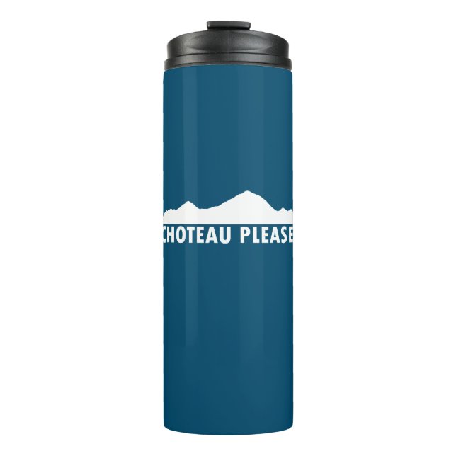 Choteau Montana Bitte Thermosbecher (Vorderseite)