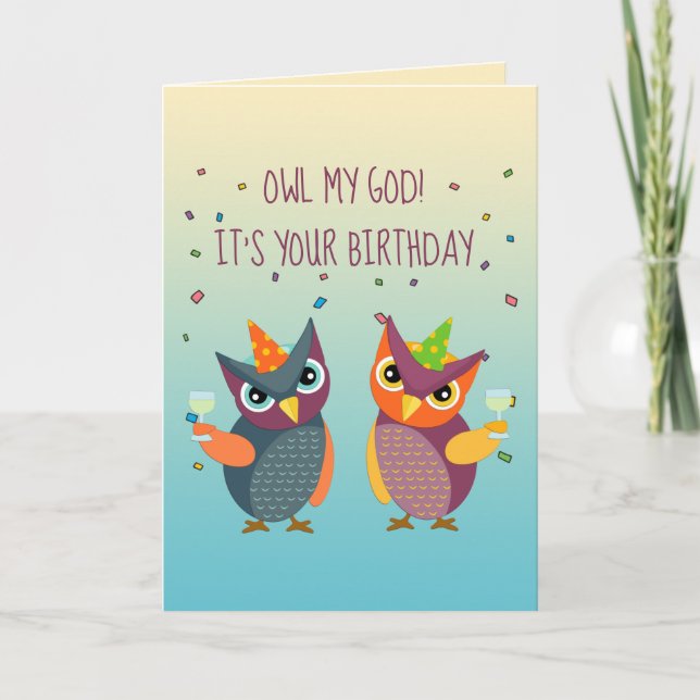 Chouette Mon Dieu ! C'est votre carte d'anniversai (Devant)