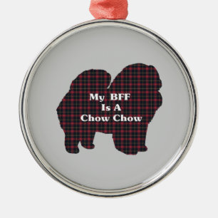 Chow Chow Chow-BESTE FREUNDIN Ornament Aus Metall