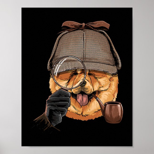 Chow Chow Detective Chow Chow Chow Dog Lover 131 Poster (Vorne)