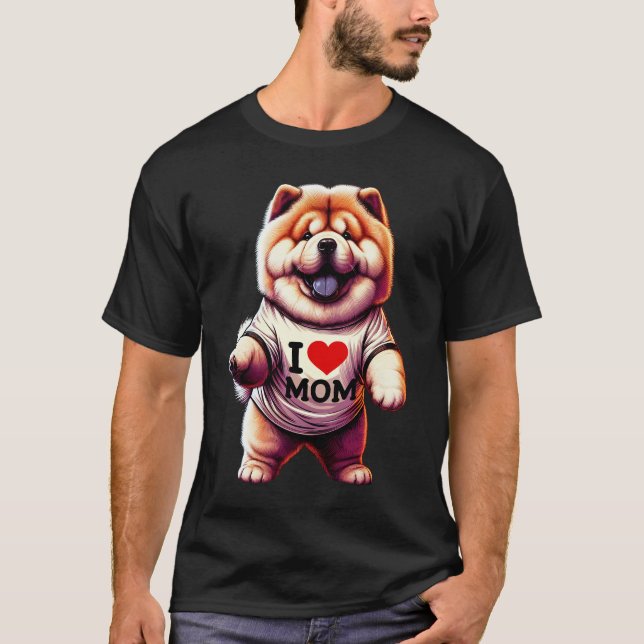 Chow Chow Mom I Love Mom Chow Chow Lover T-Shirt (Vorderseite)