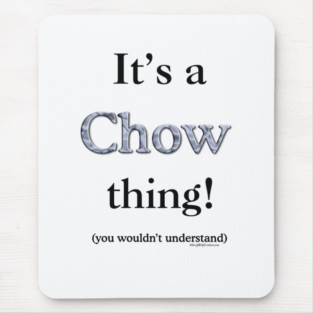 Chow Chow-Sache Mousepad (Vorne)