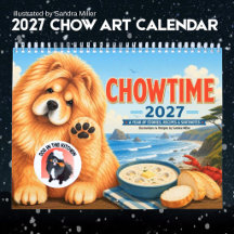 CHOWTIME 2027 • GROSS • Chow Art • Sandra Miller