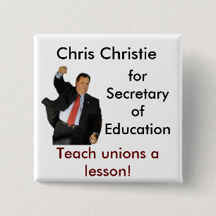 Chris Christie für Minister für Bildung Button