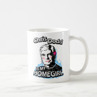 Chris Dodd ist mein Homegirl Kaffeetasse