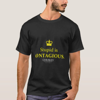 Chrisley weiß, dass der beste Dummkopf ansteckend T-Shirt
