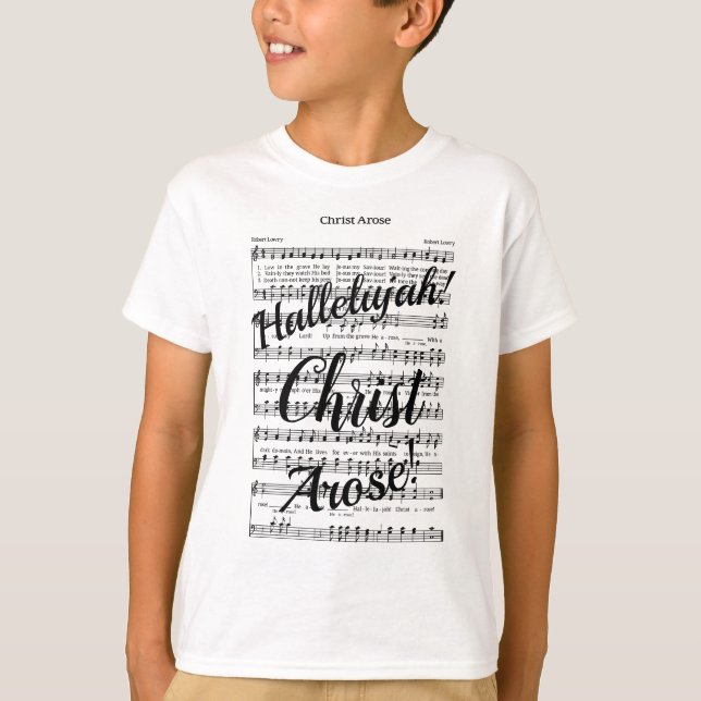 Christ Arose T - Shirt (Vorderseite)