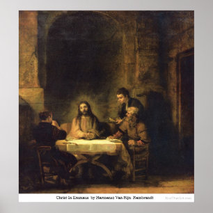 Christ in Emmaus von Harmensz Van Rijn Rembrandt Poster