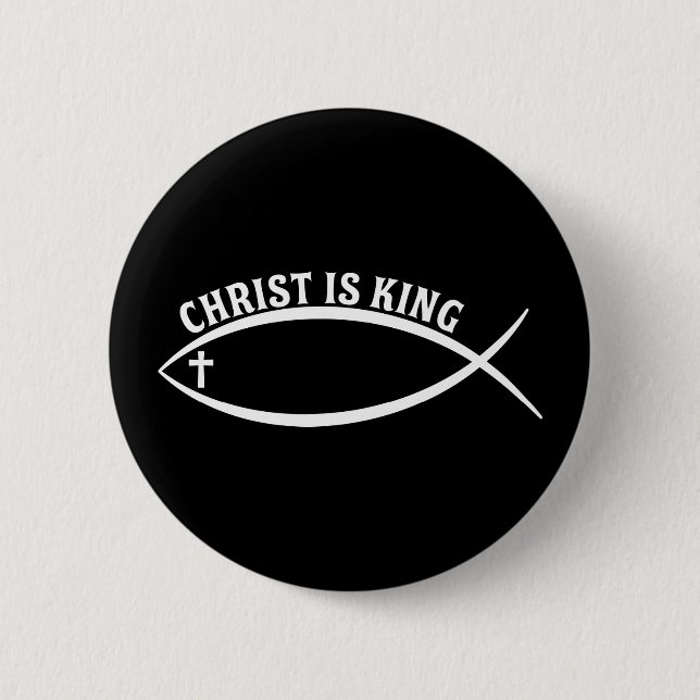 Christ ist King Button (Vorderseite)