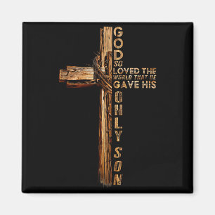 Christ Kreuz Christlich Johannes 3 16 Gott hat so  Magnet