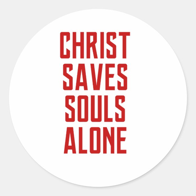 Christ Rette Soule allein Aufkleber (Vorderseite)