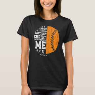 Christ stärkt mich in der religiösen Christlichen T-Shirt
