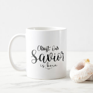 Christ Unser Retter ist Geborenes Weihnachtsdesign Kaffeetasse