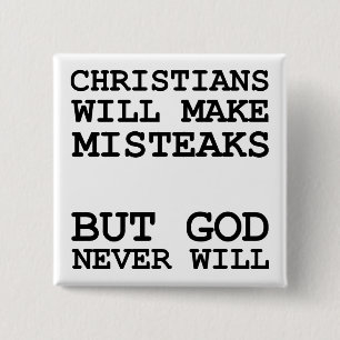 Christen machen Fehler Misteaks nicht Gott Lustig Button