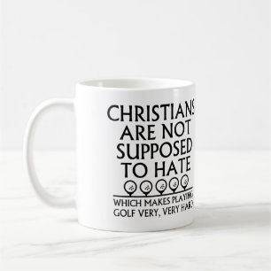Christen sollen Golf nicht hassen Kaffeetasse