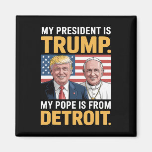 Christentum Patriotisch Trump Detroit Papst Magnet