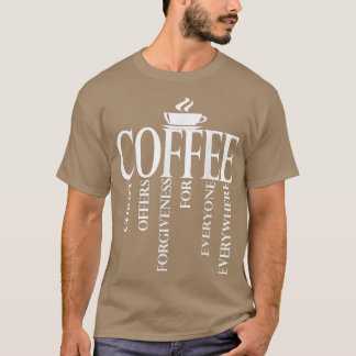 Christerest Coffee Christ bietet Verzeihung Gesche T-Shirt