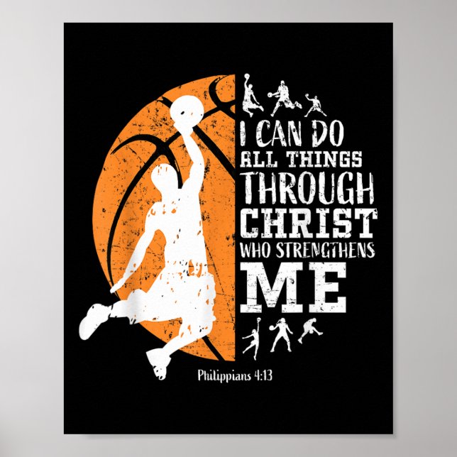 Christian Basketball I Can Do All Things Through C Poster (Vorne)