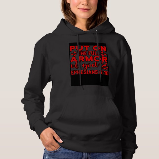 Christian Bible Motivation Armor of God Ephesians  Hoodie (Vorderseite)