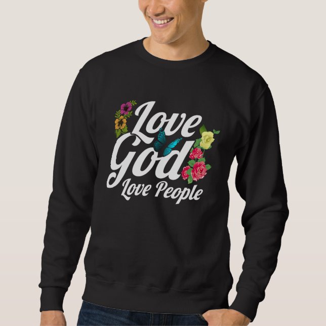 Christian Bible Verse Love God Flower Butterfly Sweatshirt (Vorderseite)