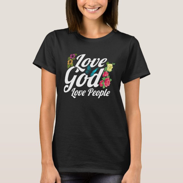 Christian Bible Verse Love God Flower Butterfly T-Shirt (Vorderseite)