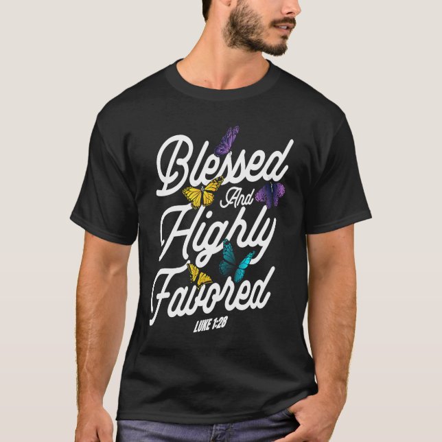Christian Bible Verse Luke 128 Flower Butterfly T-Shirt (Vorderseite)