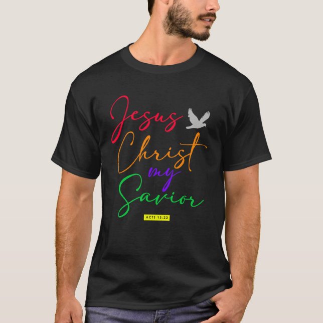 Christian  bible verse scriptures Jesus Our Saviou T-Shirt (Vorderseite)