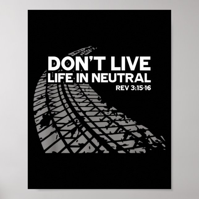 Christian Car Enthusiast Pastor - Don't Live Life  Poster (Vorne)