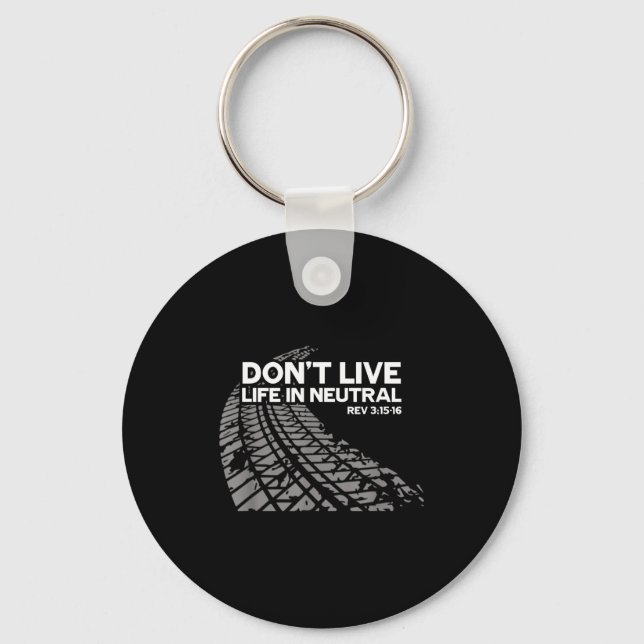 Christian Car Enthusiast Pastor - Don't Live Life  Schlüsselanhänger (Vorderseite)